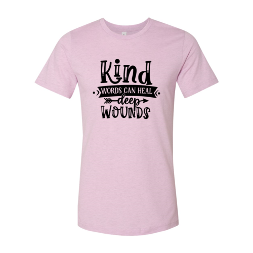Kind words can heal deep wounds