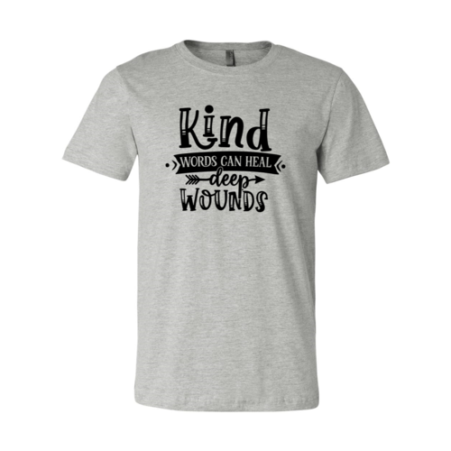 Kind words can heal deep wounds