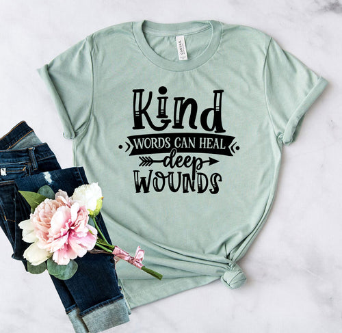 Kind words can heal deep wounds